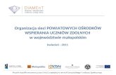 Organizacja sieci POWIATOWYCH OŚRODKÓW WSPIERANIA UCZNIÓW ZDOLNYCH  w województwie małopolskim