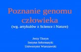 Poznanie genomu człowieka (wg. artykułów z Science i Nature)