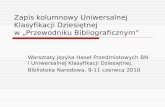 Zapis kolumnowy Uniwersalnej Klasyfikacji Dziesiętnej  w „Przewodniku Bibliograficznym”