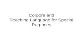 Corpora and Teaching Language for Special Purposes