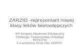 ZARZIO -reprezentant nowej klasy leków bionastępczych