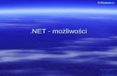 .NET - możliwości
