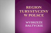 REGION TURYSTYCZNY W POLSCE