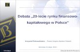Debata „20-lecie rynku finansowo-kapitałowego w Polsce”