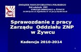 Sprawozdanie z pracy  Zarządu  Oddziału ZNP  w Żywcu Kadencja 2010-2014