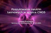Poszukiwanie neutrin taonowych w wiązce CNGS