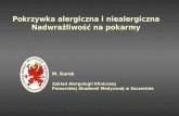 M. Kurek  Zakład Alergologii Klinicznej  Pomorskiej Akademii Medycznej w Szczecinie