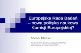 Europe jska  Ra da Badań  –  nowa polityka naukowa Komisji Europejskiej?