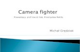 Camera  fighter
