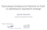 Symulacje kinetyczne Particle-In-Cell  w astrofizyce wysokich energii