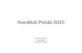 Aeroklub Polski 2010