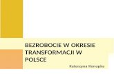 Bezrobocie w okresie transformacji w Polsce