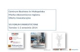 Centrum Business in Małopolska   Marka ekonomiczna regionu  Oferty inwestycyjne