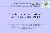 Środki strukturalne  na lata 2007-2013