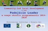 Community-led local development w tym Podejście Leader w nowym okresie programowania 2014-2020