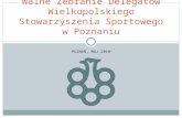 Walne Zebranie Delegatów Wielkopolskiego Stowarzyszenia Sportowego w Poznaniu