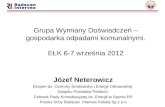 Józef Neterowicz Ekspert ds. Ochrony Środowiska i Energii Odnawialnej  Związku Powiatów Polskich
