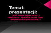 „XVII Sesja Sejmu dzieci i młodzieży – wolontariat na rzecz aktywności obywatelskiej”!