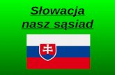 Słowacja nasz sąsiad