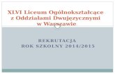 XLVI Liceum Ogólnokształcące  z Oddziałami Dwujęzycznymi  w Warszawie