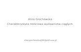 Alina Grochowska  Charakterystyka treściowa wydawnictw ciągłych
