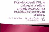 Doświadczenia KUL w zakresie studiów anglojęzycznych na przykładzie  European Studies .
