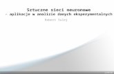 Sztuczne sieci neuronowe - aplikacje w analizie danych eksperymentalnych