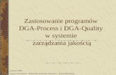 Zastosowanie programów  DGA-Process i DGA-Quality  w systemie  zarządzania jakością