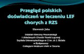 Przegląd polskich doświadczeń w leczeniu LEF chorych z RZS
