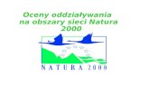 Oceny oddzia ływania  na obszary sieci Natura 2000