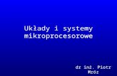 Układy i systemy mikroprocesorowe