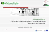 „ Zielona Linia,   Centrum Informacyjno - Konsultacyjne Służb Zatrudnienia”