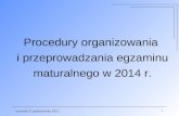 Procedury organizowania  i przeprowadzania egzaminu maturalnego w 2014 r.