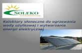 Kolektory słoneczne do ogrzewania wody użytkowej  i wytwarzania energii elektrycznej