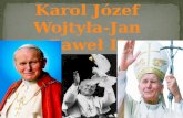 Karol Józef Wojtyła-Jan Paweł II