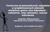 Bolesław Maksymowicz PAŃSTWOWA RADA OCHRONY ŚRODOWISKA Bydgoszcz, 25-27 październik 2010  r