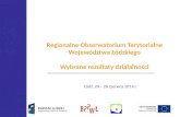 Regionalne  Obserwatorium  Terytorialne Województwa Łódzkiego Wybrane  rezultaty  działalności