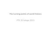 The turning points  of  world history