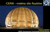 CERN - mekka dla fizyków