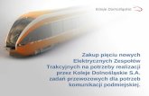 Wnioskodawca –  Koleje Dolnośląskie S.A. Przedsiębiorca świadczący usługi w zakresie