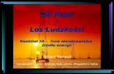 Oil  P eak i Los Ludzkości Rozdział  3A –   Inne nieodnawialne  źródła energii