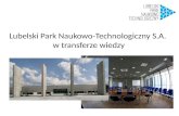 Lubelski Park Naukowo-Technologiczny S.A.  w transferze wiedzy