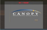 Niskie koszty  oraz prostota instalacji „ Canopy ” ® zapewniają przewagę nad innymi rozwiązaniami