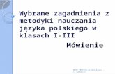 Wybrane zagadnienia z metodyki nauczania języka polskiego w klasach  I-III