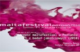 „Obecność  maltafestival  w Poznaniu” Raport z badań jakościowych (2010)