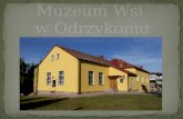 Muzeum Wsi  w Odrzykoniu