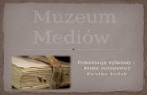 Muzeum Mediów