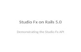 Studio  Fx  on  Rails 5.0