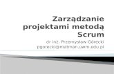 Zarządzanie projektami metodą  Scrum