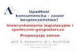 prof. S. Kasiewicz, dr L.  Kurkliński IV  Bankowe Forum Wierzytelności Warszawa,  16.04.13